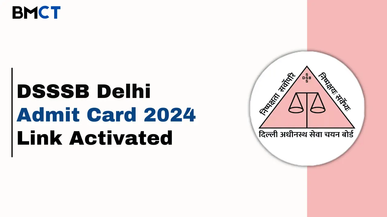 DSSSB Delhi Admit Card 2024