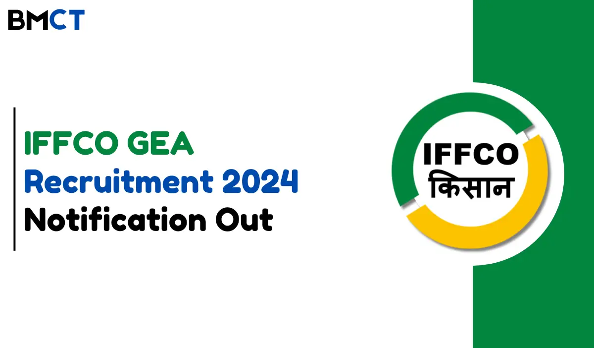 IFFCO GEA Recruitment 2024 Notification