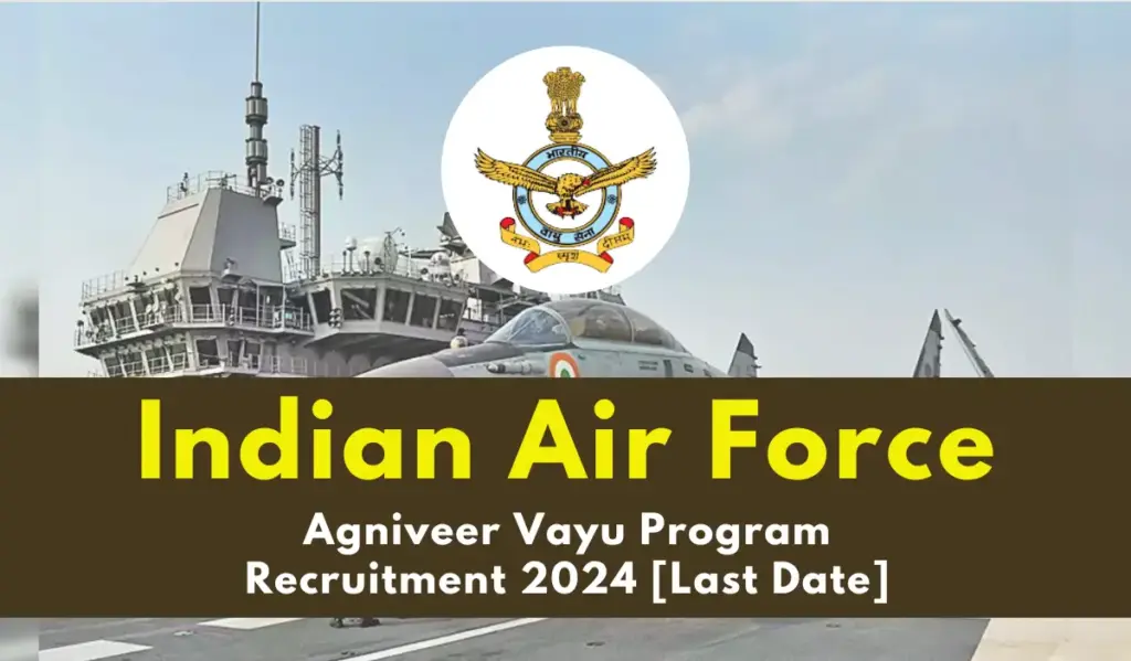 Indian Air Force Agniveer Vayu Program Recruitment.webp