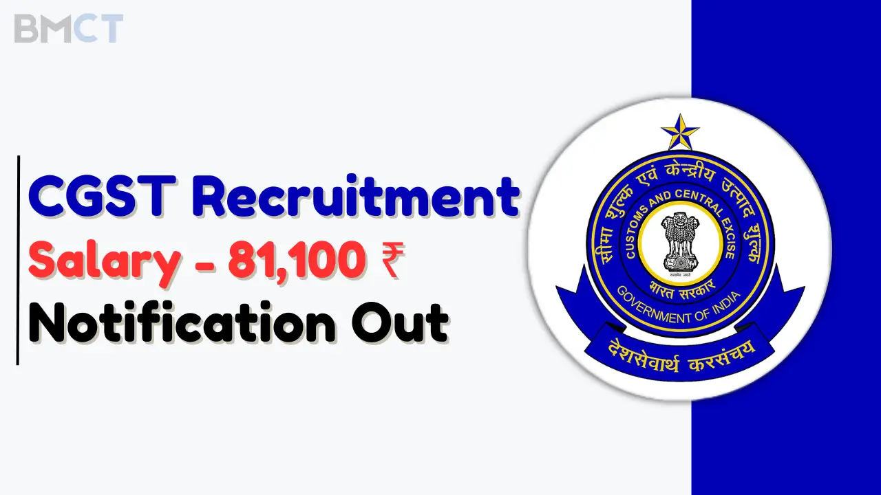 CGST Recruitment 2024