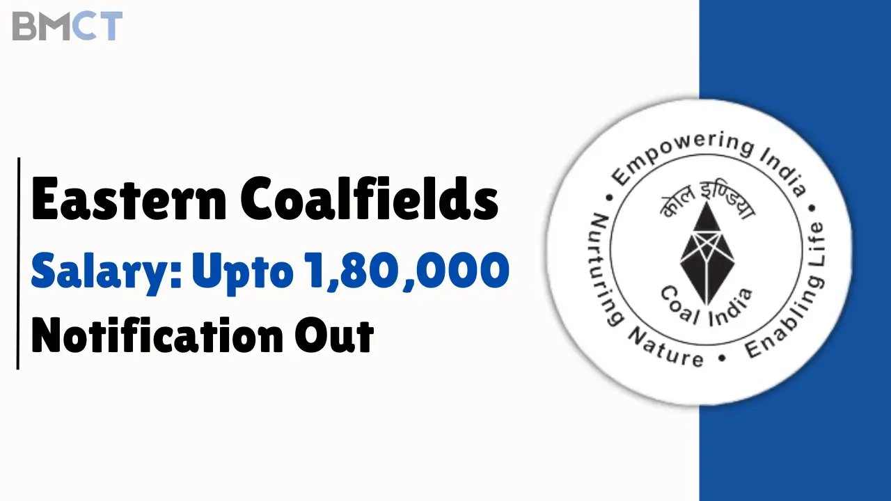 Eastern Coalfields Recruitment 2024