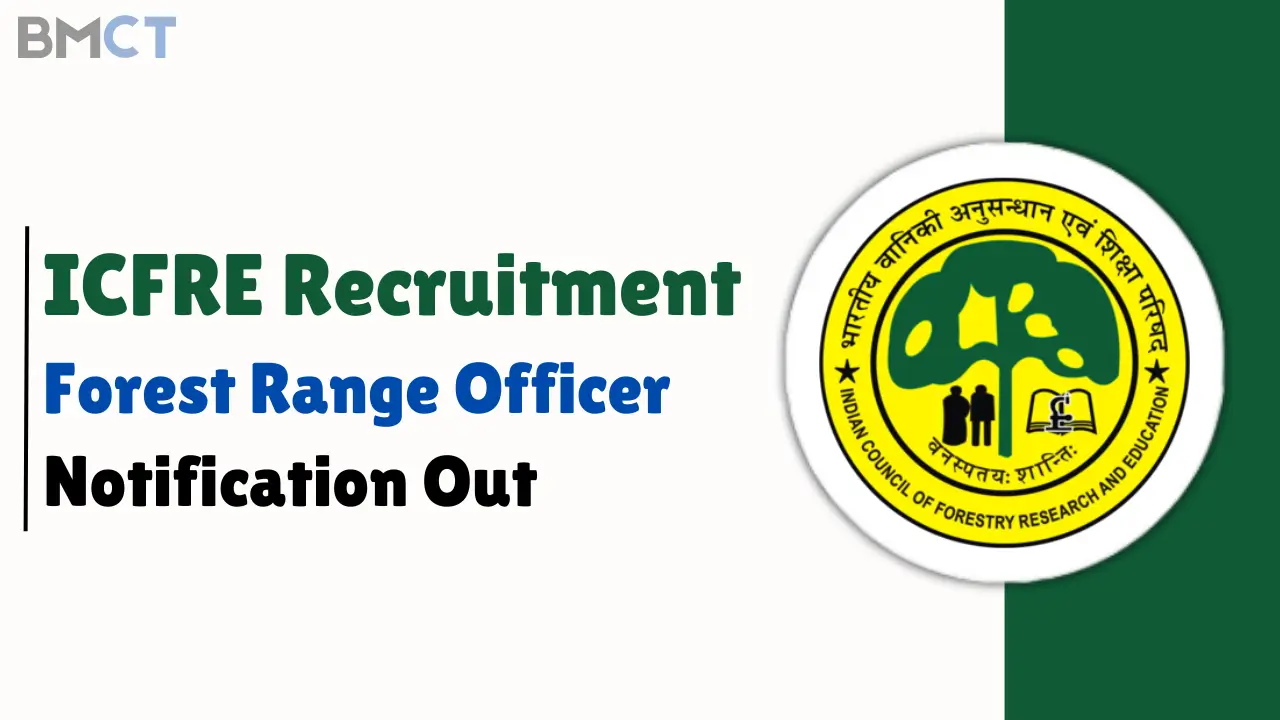 ICFRE Forest Range Officer Recruitment 2024