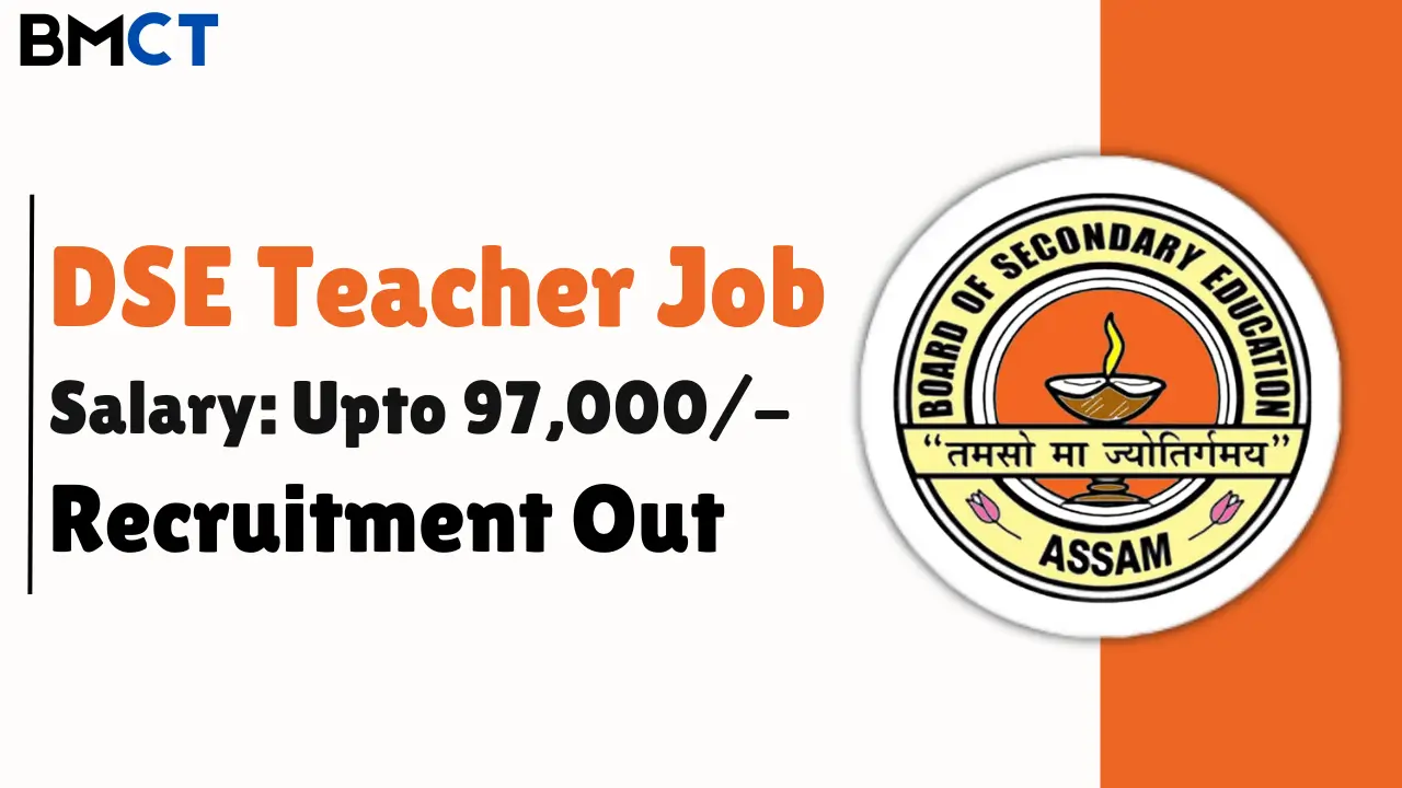 DSE Assam Teacher Vacancy 2024