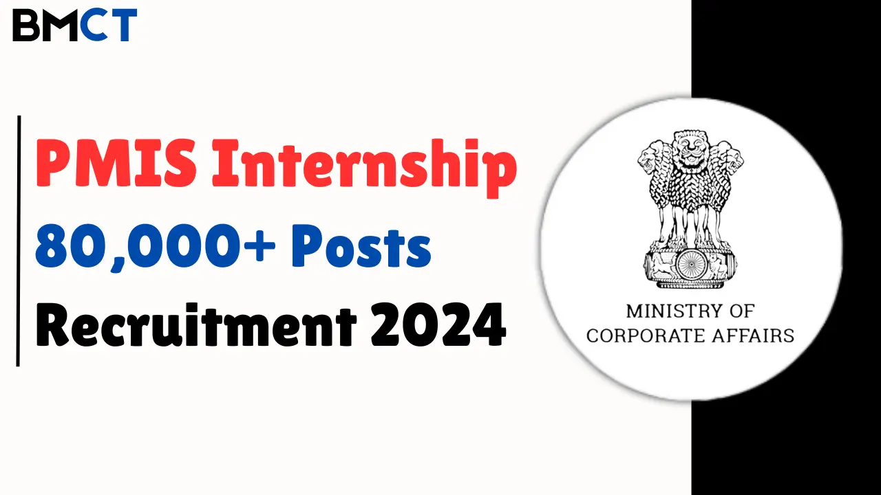 PMIS Internship 80,000+ Posts Recruitment 2024