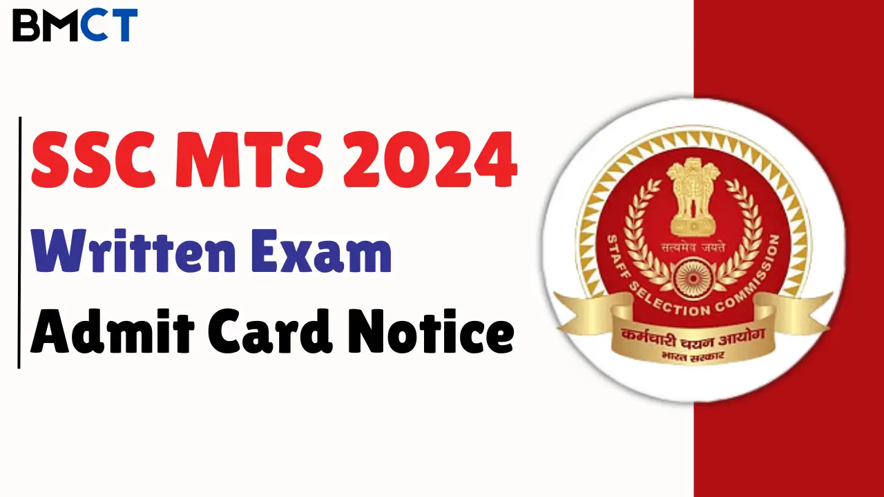 SSC MTS 2024 Written Exam Admit Card Notice