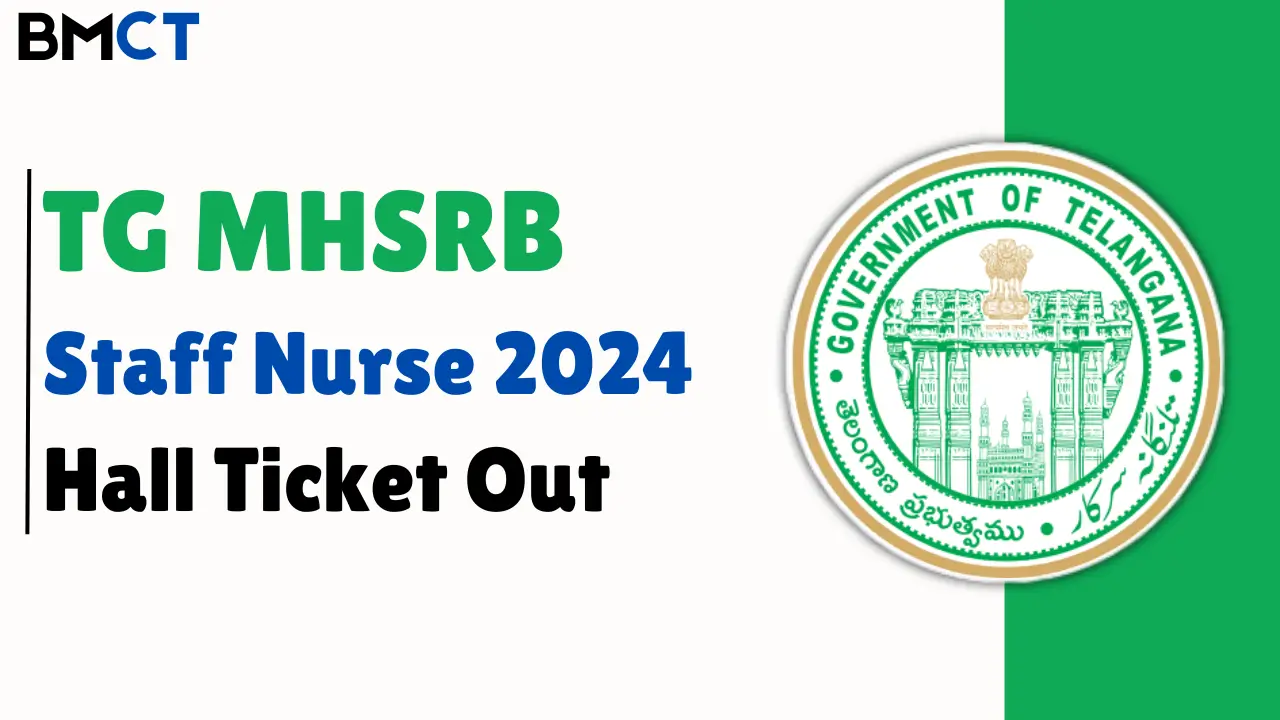 TG MHSRB Staff Nurse 2024 Hall Ticket Out