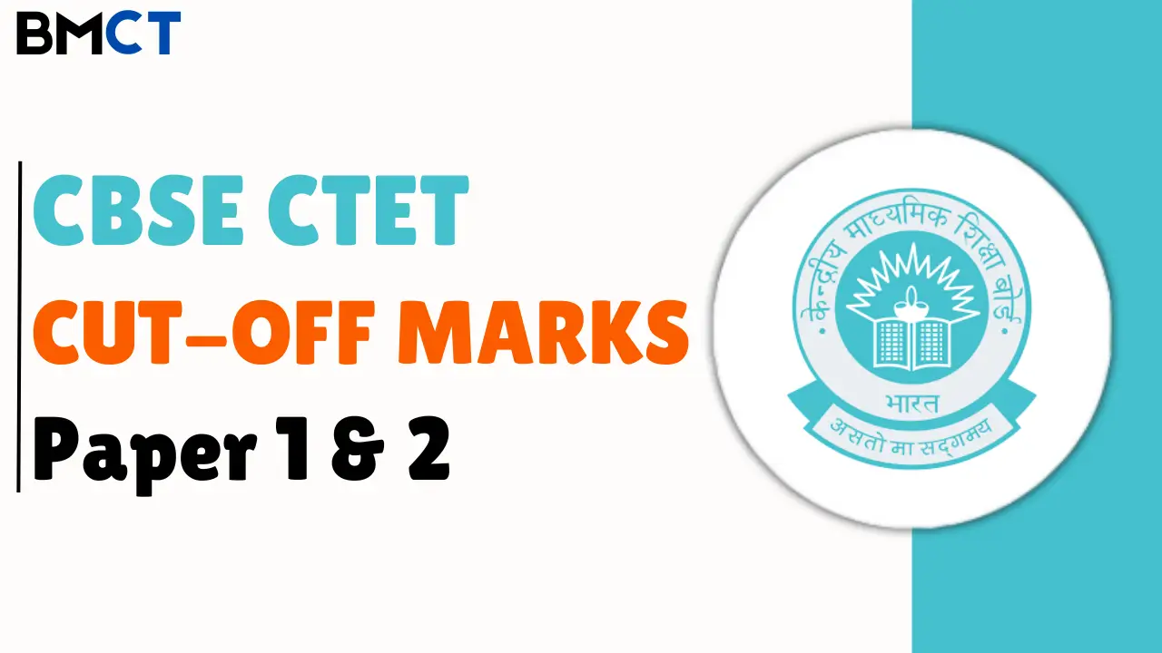 CBSE CTET Cut Off Marks