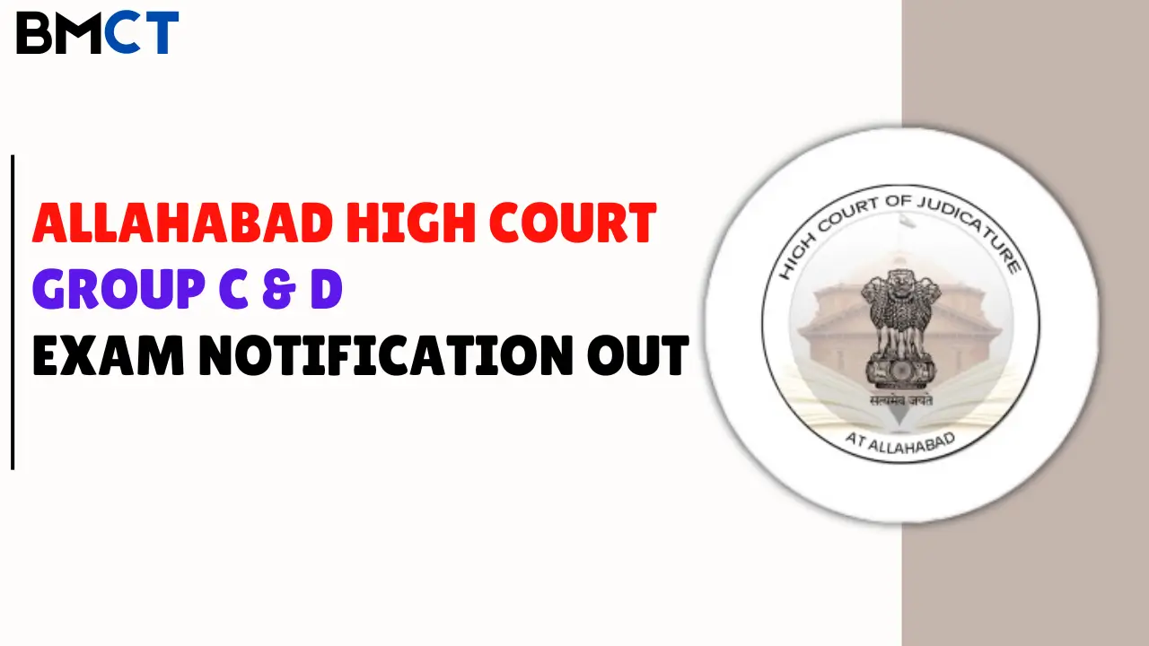 Allahabad High Court Group C and D Exam