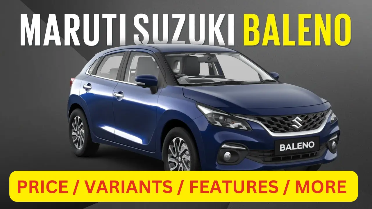 Maruti Suzuki Baleno Price