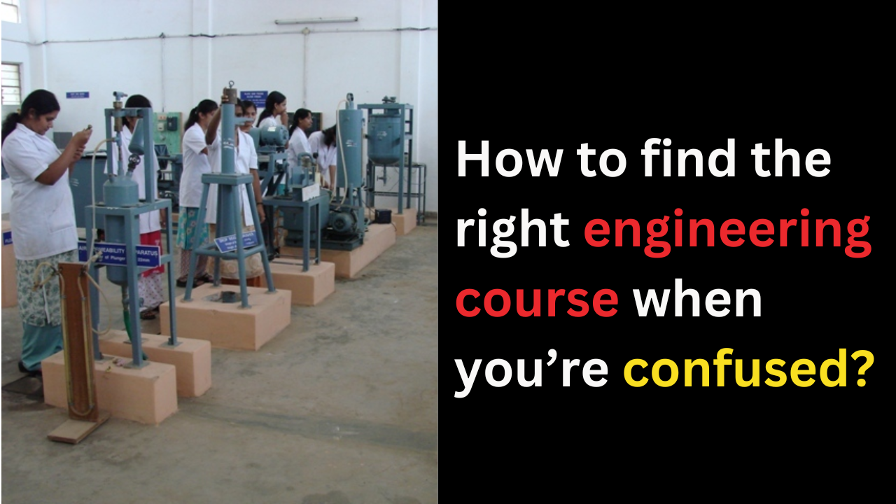 choosing the right engineering course