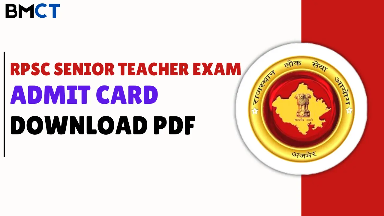 RPSC Senior Teacher Exam Admit Card