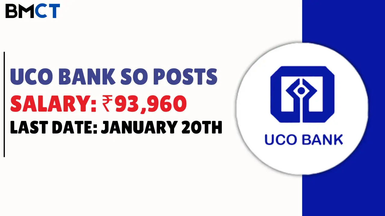 UCO Bank SO Recruitment