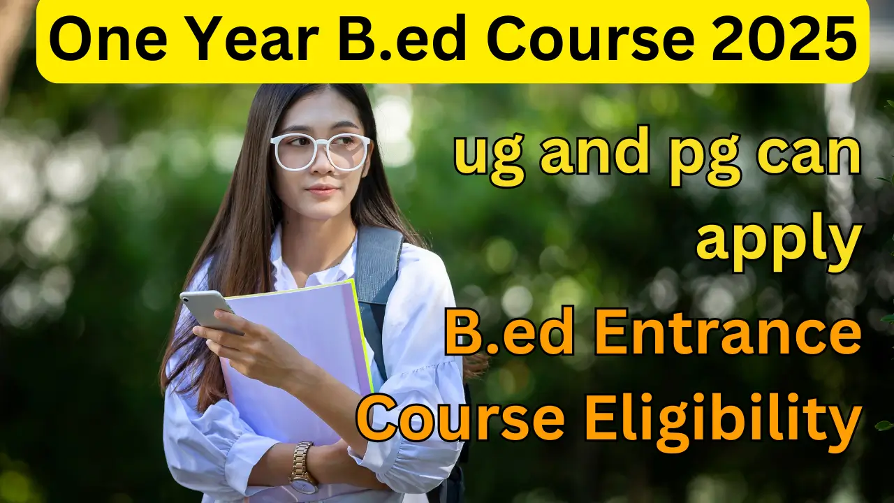 one year B.ed Course