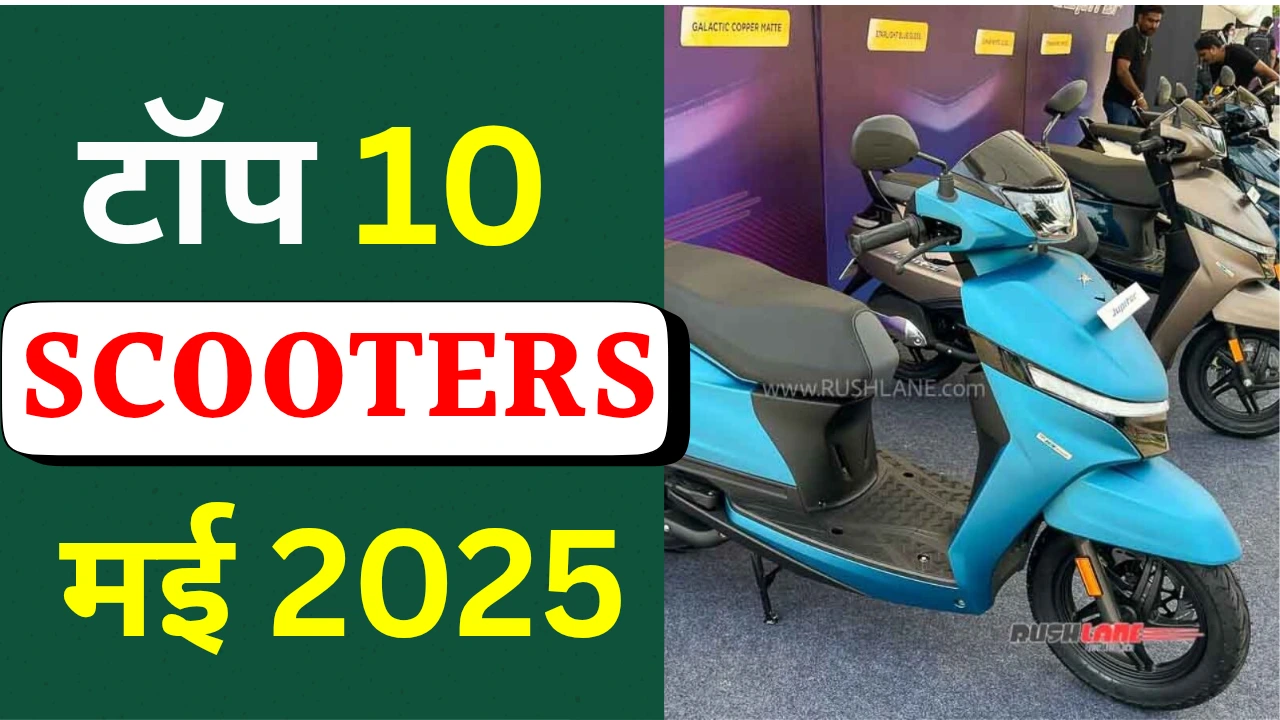 Top 10 scooter may 2025